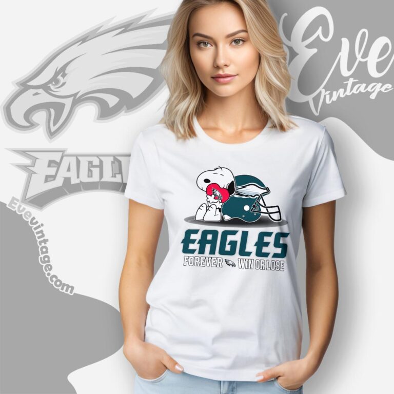 Snoopy Philadelphia Eagles Forever Win Or Lose Shirt Women T shirt Snoopy Philadelphia Eagles Forever Win Or Lose Shirt Women T shirt