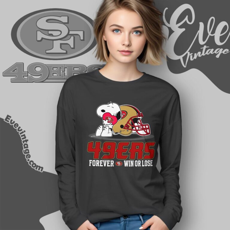 Snoopy San Francisco 49ers Forever Win Or Lose Shirt Long Sleeve Tee Snoopy San Francisco 49ers Forever Win Or Lose Shirt Long Sleeve Tee