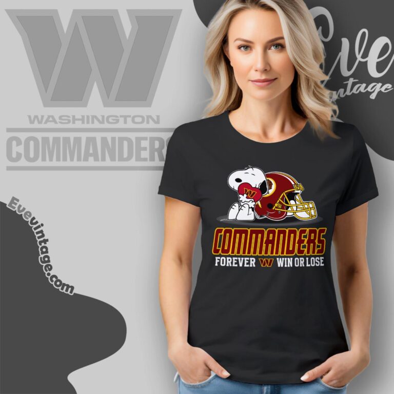 Snoopy Washington Commanders Forever Win Or Lose Shirt Women T shirt Snoopy Washington Commanders Forever Win Or Lose Shirt Women T shirt