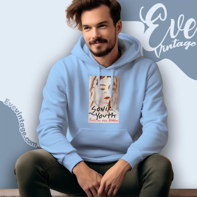 Sonic Youth Bull In The Heather Shirt Hoodie Sonic Youth Bull In The Heather Shirt Hoodie