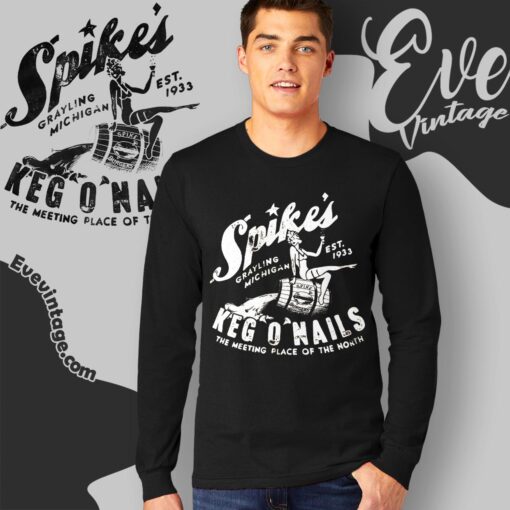 Spike’s Keg O’ Nails Shirt – Grayling Michigan Dive Bar