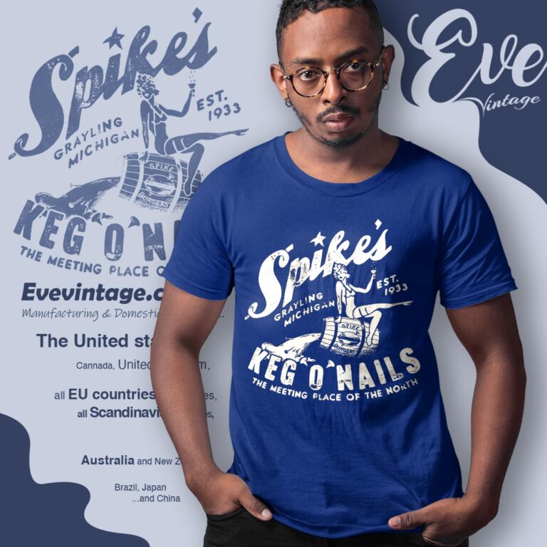 Spike's Keg O' Nails Shirt Grayling Michigan Dive Bar T shirt Spike's Keg O' Nails Shirt Grayling Michigan Dive Bar T shirt