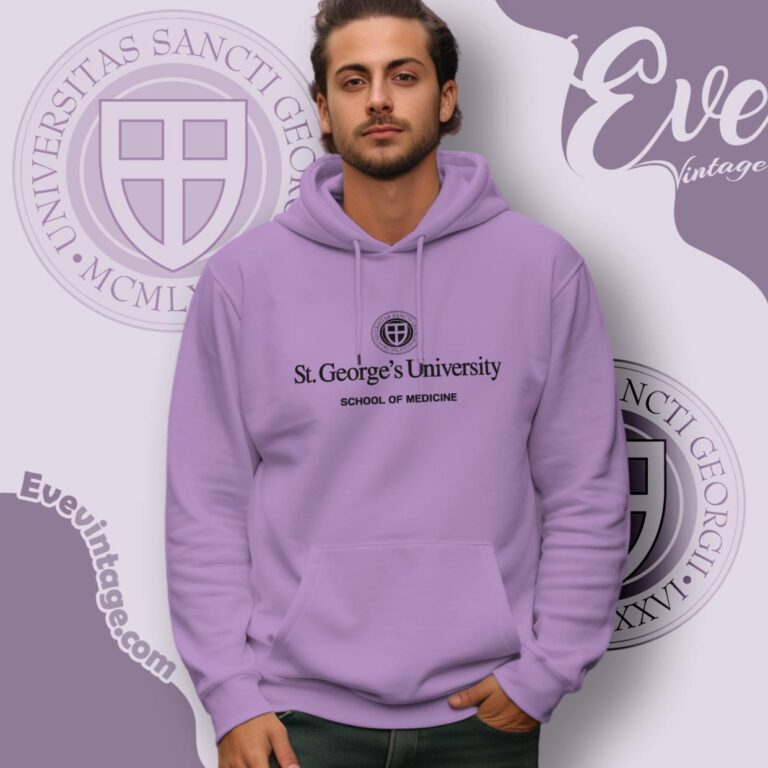 St George University School Of Medicine Shirt St George University School Of Medicine Shirt Hoodie St George University School Of Medicine Shirt St George University School Of Medicine Shirt Hoodie