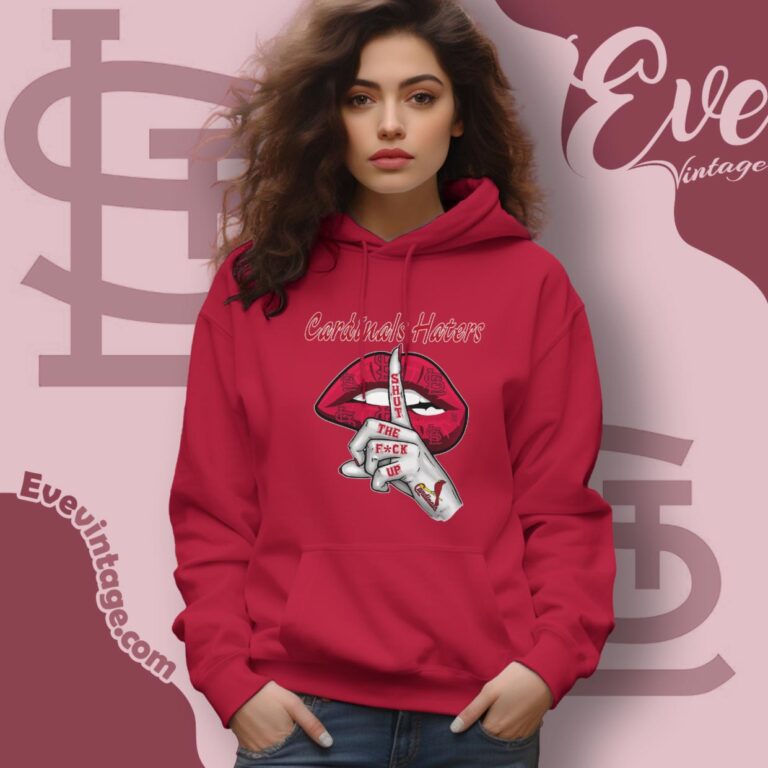 St Louis Cardinals Haters Shut The Fuck Up Hoodie St Louis Cardinals Haters Shut The Fuck Up Hoodie