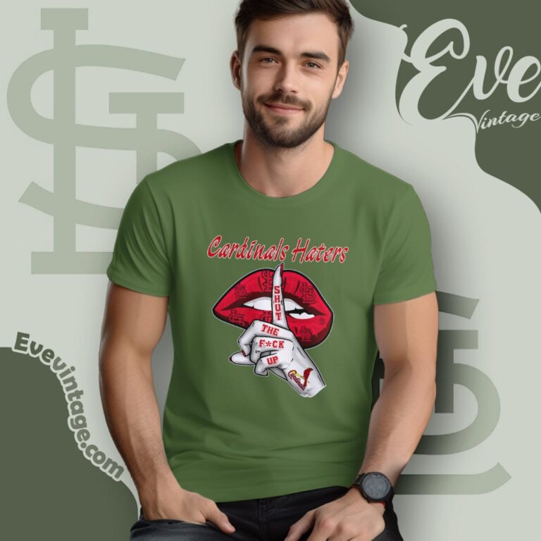 St Louis Cardinals Haters Shut The Fuck Up T Shirt St Louis Cardinals Haters Shut The Fuck Up T Shirt