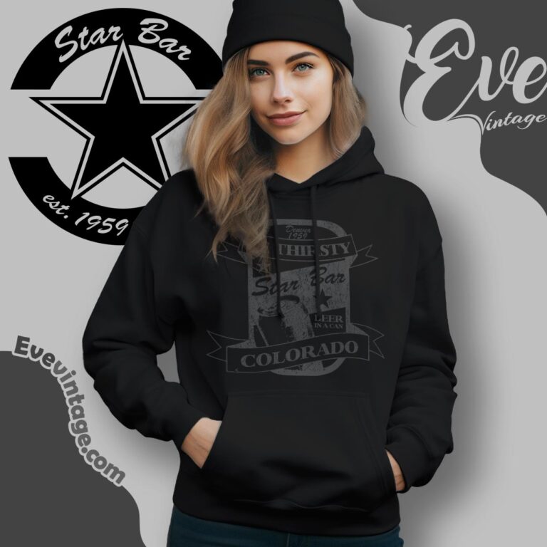 Star Bar Denver Shirt Hoodie Star Bar Denver Shirt Hoodie