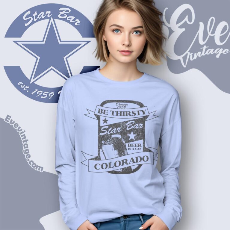 Star Bar Denver Shirt Long Sleeve Tee Star Bar Denver Shirt Long Sleeve Tee