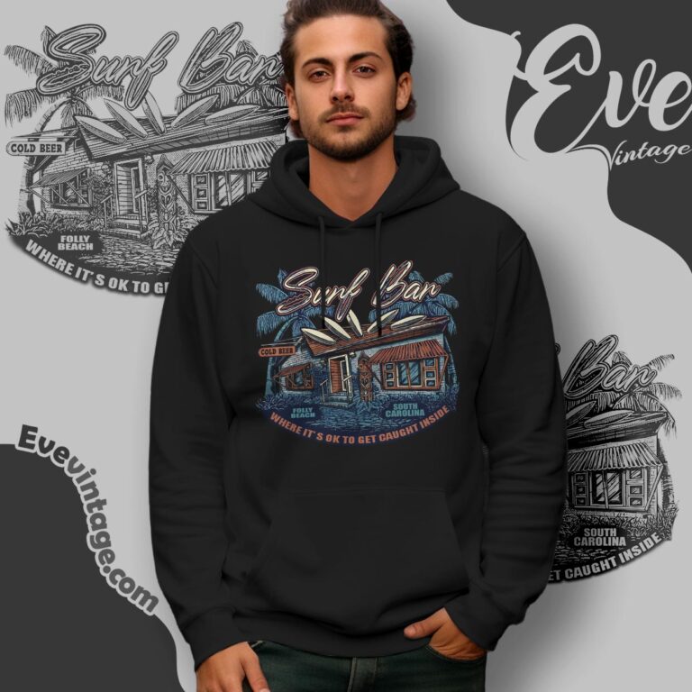 Surf Bar Shirt Folly Beach Sc Dive Bar Hoodie Surf Bar Shirt Folly Beach Sc Dive Bar Hoodie