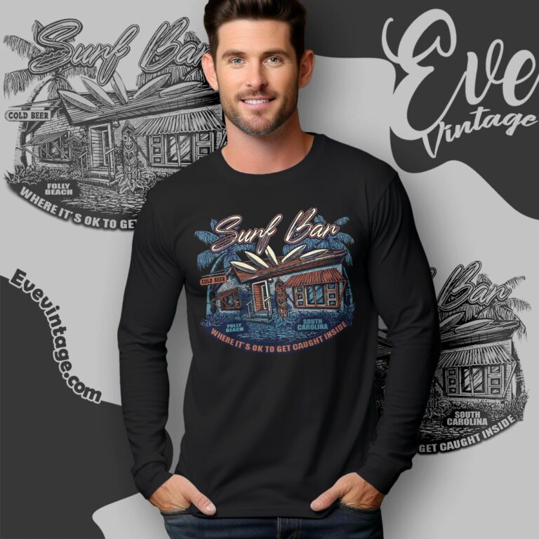 Surf Bar Shirt Folly Beach Sc Dive Bar Long Sleeve Tee Surf Bar Shirt Folly Beach Sc Dive Bar Long Sleeve Tee