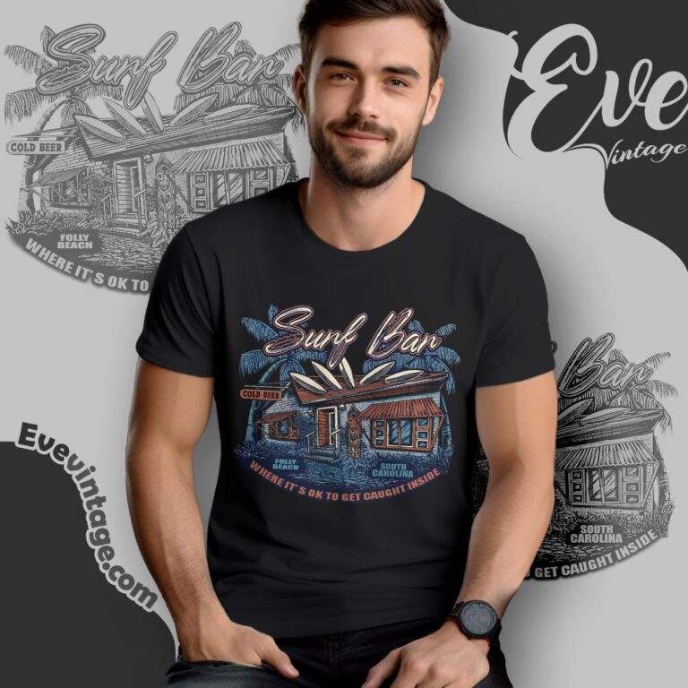 Surf Bar Shirt Folly Beach Sc Dive Bar T shirt Surf Bar Shirt Folly Beach Sc Dive Bar T shirt