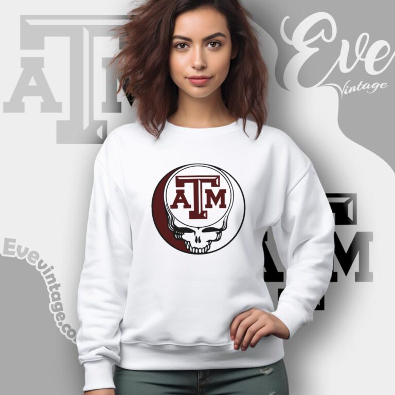 Texas Am University Steal Your Face Grateful Dead Shirt Sweatshirt Texas Am University Steal Your Face Grateful Dead Shirt Sweatshirt