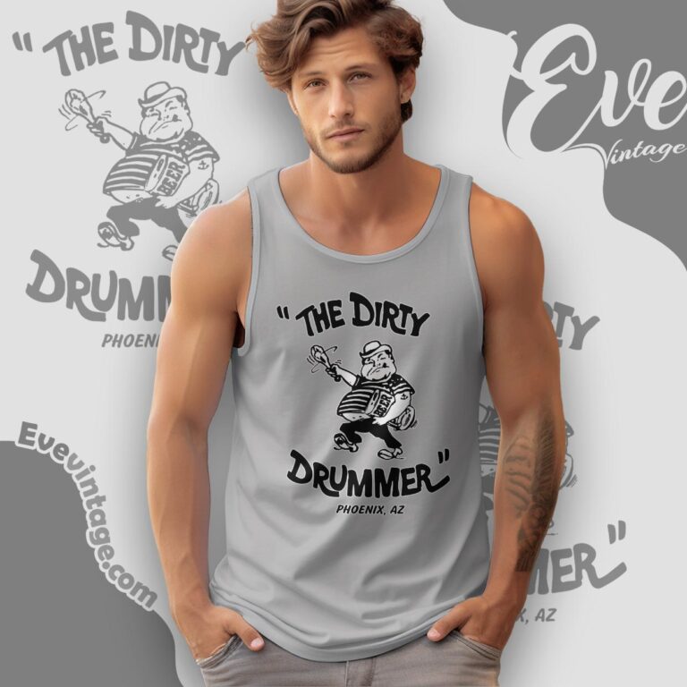 The Dirty Drummer Bar Shirt Tank Top Racerback The Dirty Drummer Bar Shirt Tank Top Racerback