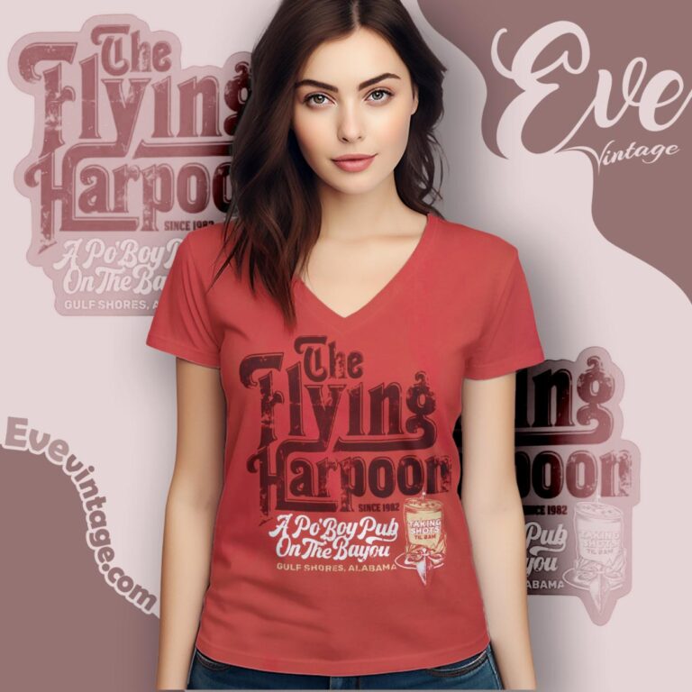The Flying Harpoon Shirt A Po' Boy Pub On The Bayou V Neck TShirt The Flying Harpoon Shirt A Po' Boy Pub On The Bayou V Neck TShirt