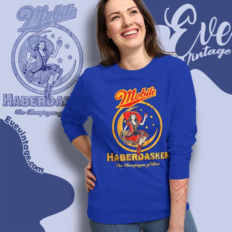 The Haberdasher Bar Shirt Mobile Alabama Dive Bar Sweatshirt The Haberdasher Bar Shirt Mobile Alabama Dive Bar Sweatshirt