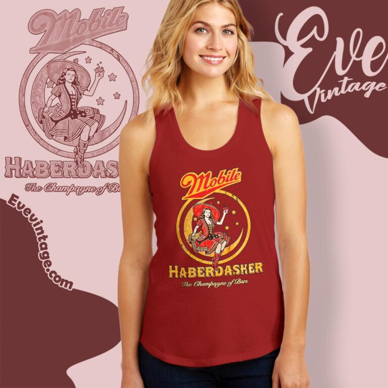 The Haberdasher Bar Shirt Mobile Alabama Dive Bar Tank Top Racerback The Haberdasher Bar Shirt Mobile Alabama Dive Bar Tank Top Racerback
