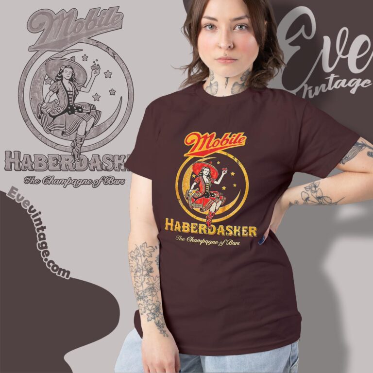 The Haberdasher Bar Shirt Mobile Alabama Dive Bar Women T shirt The Haberdasher Bar Shirt Mobile Alabama Dive Bar Women T shirt