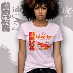 The Islander Shirt Los Angeles Tiki Bar Women T shirt