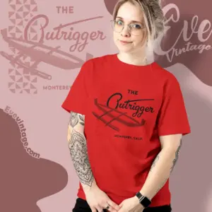 The Outrigger Shirt Monterey Ca Tiki Bar Women T shirt