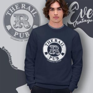 The Rail Pub Shirt Savannah Ga Dive Bar Sweatshirt