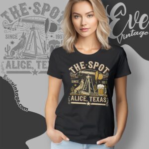 The Spot Bar Shirt Alice Texas Dive Bar Tee Women T shirt