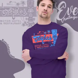 The Tropics Shirt Modesto Tiki Bar Sweatshirt