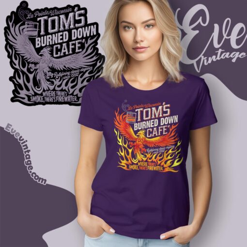 Tom’s Burned Down Cafe Shirt Wisconsin Dive Bar