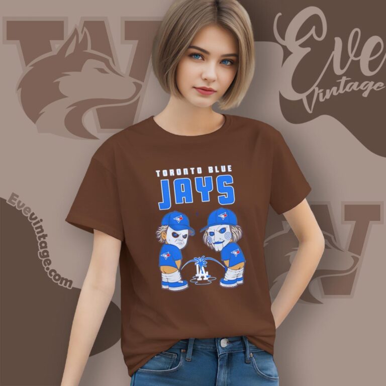Toronto Blue Jays Peeing Los Angeles Dodgers Shirt Women T shirt Toronto Blue Jays Peeing Los Angeles Dodgers Shirt Women T shirt