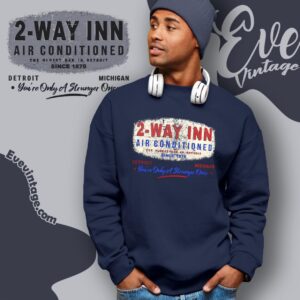 Two Way Inn Shirt Detroit Michigan Dive Bar Sweatshirt