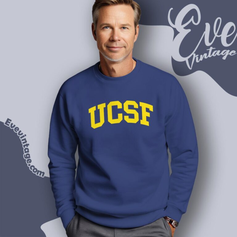 Ucsf Shirt University Of California San Francisco Sweatshirt Ucsf Shirt University Of California San Francisco Sweatshirt