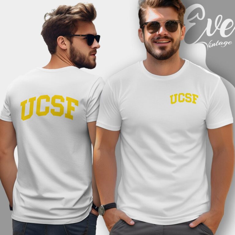 Ucsf Shirt University Of California San Francisco T Shirt Ucsf Shirt University Of California San Francisco T Shirt