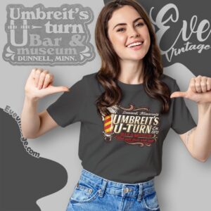 Umbreit's U turn Bar And Museum Shirt Dunnel Dive Bar Women T shirt