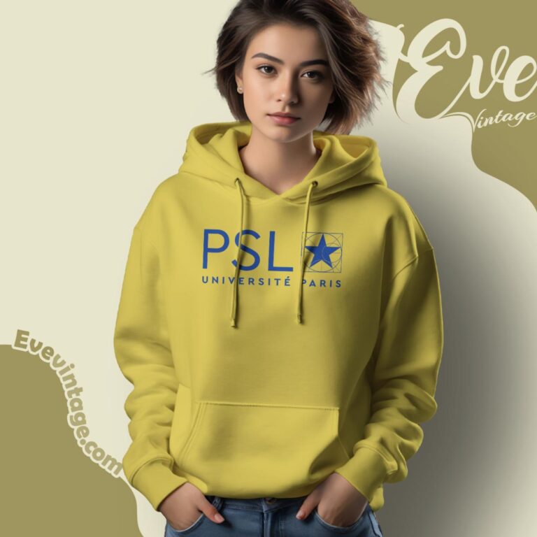Universite Psl Shirt Paris Sciences And Lettres Hoodie Universite Psl Shirt Paris Sciences And Lettres Hoodie