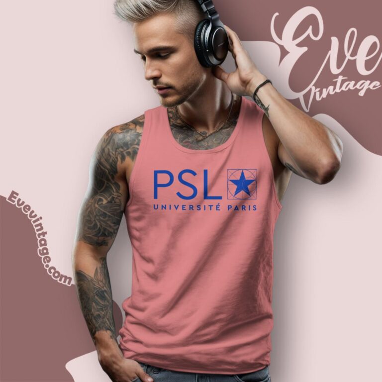 Universite Psl Shirt Paris Sciences And Lettres Tank Top Racerback Universite Psl Shirt Paris Sciences And Lettres Tank Top Racerback