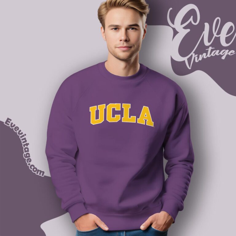 University Of California At Los Angeles Shirt Sweatshirt University Of California At Los Angeles Shirt Sweatshirt