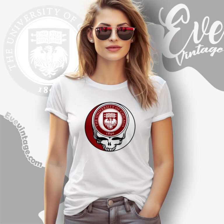 University Of Chicago Steal Your Face Grateful Dead Shirt Women T Shirt University Of Chicago Steal Your Face Grateful Dead Shirt Women T Shirt