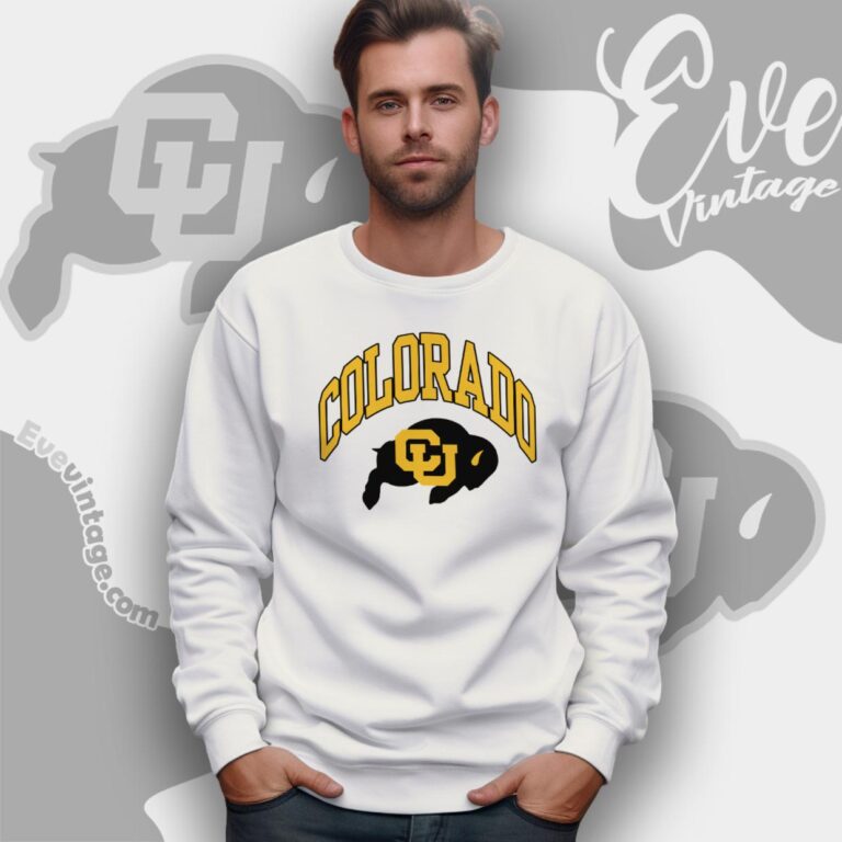 University Of Colorado Buffaloes Shirt Sweatshirt University Of Colorado Buffaloes Shirt Sweatshirt