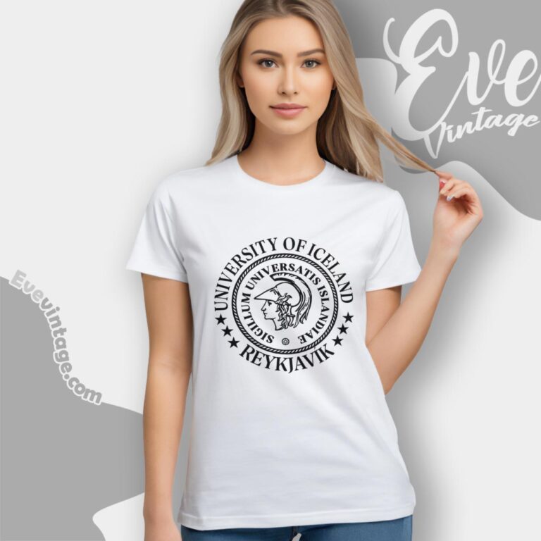 University Of Iceland Reykjavik Shirt Women T Shirt University Of Iceland Reykjavik Shirt Women T Shirt