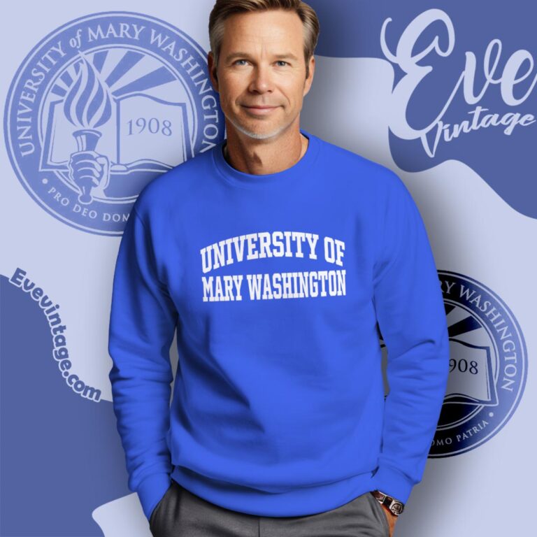 University Of Mary Washington Shirt Sweatshirt University Of Mary Washington Shirt Sweatshirt