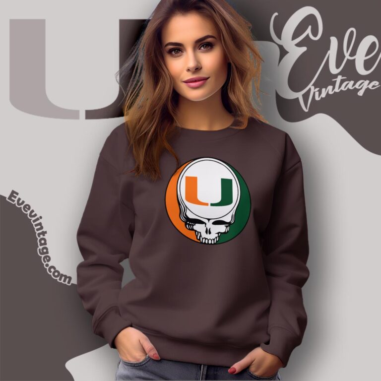 University Of Miami Steal Your Face Grateful Dead Shirt Sweatshirt University Of Miami Steal Your Face Grateful Dead Shirt Sweatshirt
