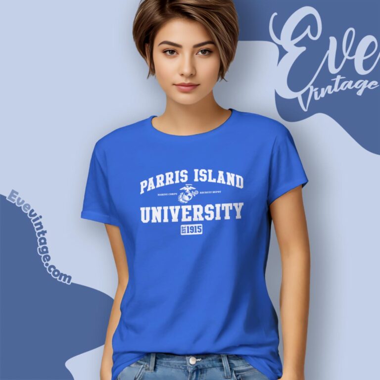 University Of Parris Island Shirt Women T Shirt University Of Parris Island Shirt Women T Shirt