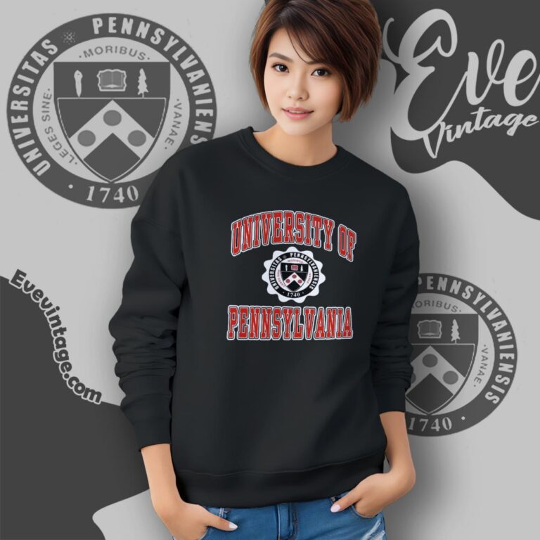 University Of Pennsylvania Upenn Shirt Sweatshirt University Of Pennsylvania Upenn Shirt Sweatshirt