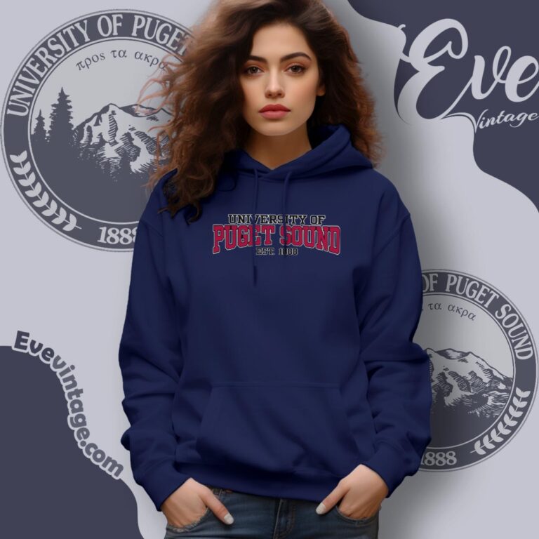 University Of Puget Sound Shirt Hoodie University Of Puget Sound Shirt Hoodie