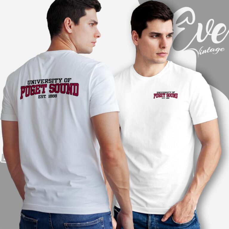 University Of Puget Sound Shirt T Shirt University Of Puget Sound Shirt T Shirt
