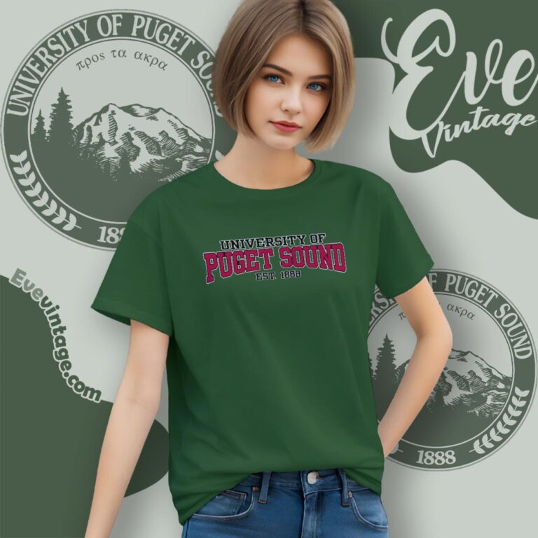 University Of Puget Sound Shirt Women T Shirt University Of Puget Sound Shirt Women T Shirt