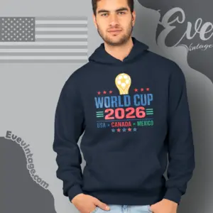 Usa Canada Mexico World Cup Trophy 2026 Hoodie