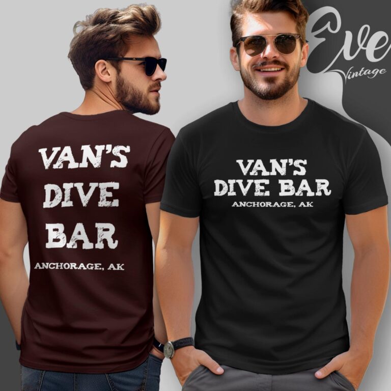 Van's Dive Bar Shirt Anchorage Alaska T shirt Van's Dive Bar Shirt Anchorage Alaska T shirt