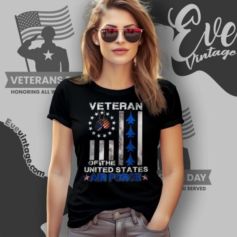 Veteran Of The United States Air Force Women T Shirt Veteran Of The United States Air Force Women T Shirt