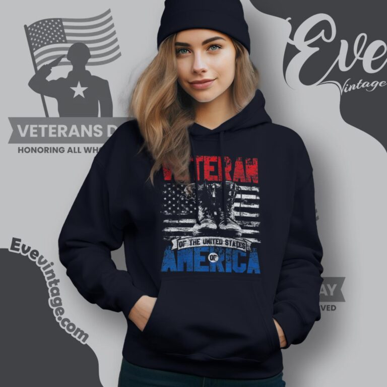 Veteran Of The United States Of America Veterans Day T shirt Hoodie Veteran Of The United States Of America Veterans Day T shirt Hoodie