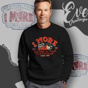 Vintage 1 More Bar Shirt Ohio Dive Bar Sweatshirt