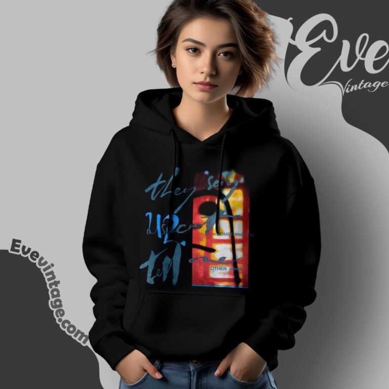 Vintage 1991 U2 Shirt They Say A Secret Is Something You Tell One Other Person Hoodie Vintage 1991 U2 Shirt They Say A Secret Is Something You Tell One Other Person Hoodie